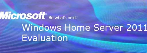 微软Windows Home Server 2011免费体验