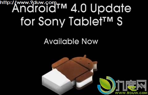 索尼平板电脑将获Android 4.0 ICS升级 Tablet S率先