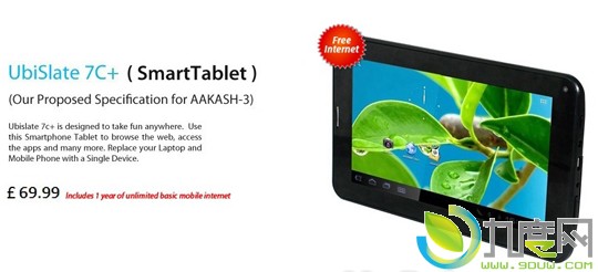 英国厂商Datawind推出三款7寸低价UbiSlate平板电脑：UbiSlate7Ci（29.99英镑）、UbiSlate7C+（69.99英镑）和UbiSlate3G7（129.99英镑）