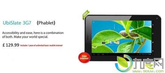 英国厂商Datawind推出三款7寸低价UbiSlate平板电脑：UbiSlate7Ci（29.99英镑）、UbiSlate7C+（69.99英镑）和UbiSlate3G7（129.99英镑）