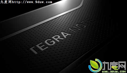 NVIDIA发布Tegra 4平台Tegra Note平板电脑