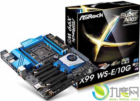 华擎推新款X99 WS-E/10G主板：板载22Gbps网卡