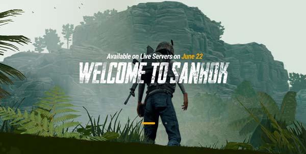 《绝地求生》萨诺(Sanhok)地图6月22日登陆正式服